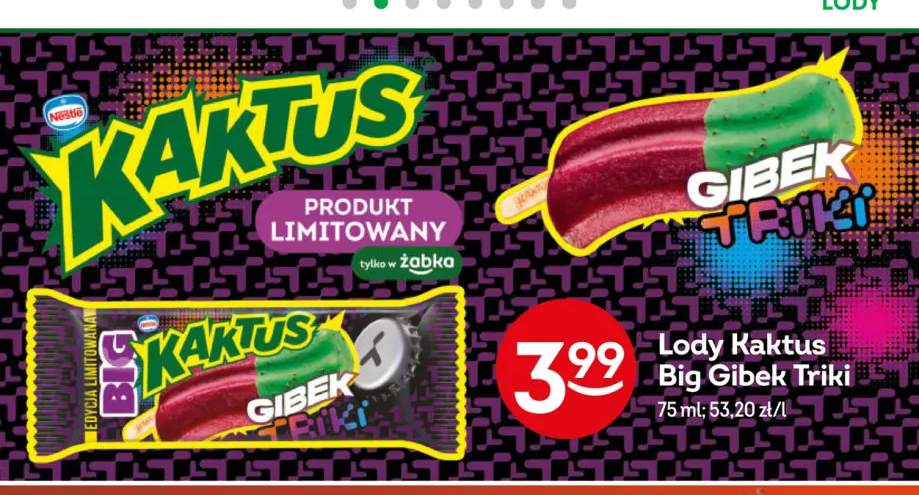 Lody Kaktus Big Gibek Triki