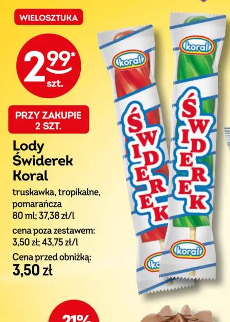 Lody Świderek truskawka Koral +2 warianty