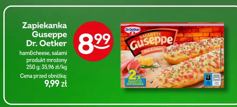 Zapiekanka Guseppe Dr. Oetker ham&cheese +1 wariant