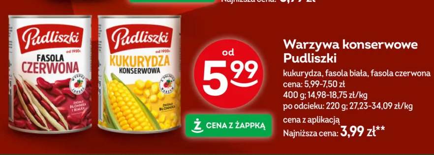 Kukurydza konserwowa Pudliszki +2 warianty